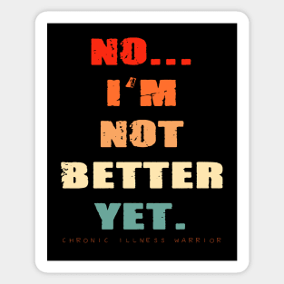 "Are you better yet?" Sticker